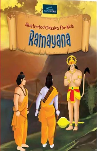 Illustrated Classics For Kids - Ramayana